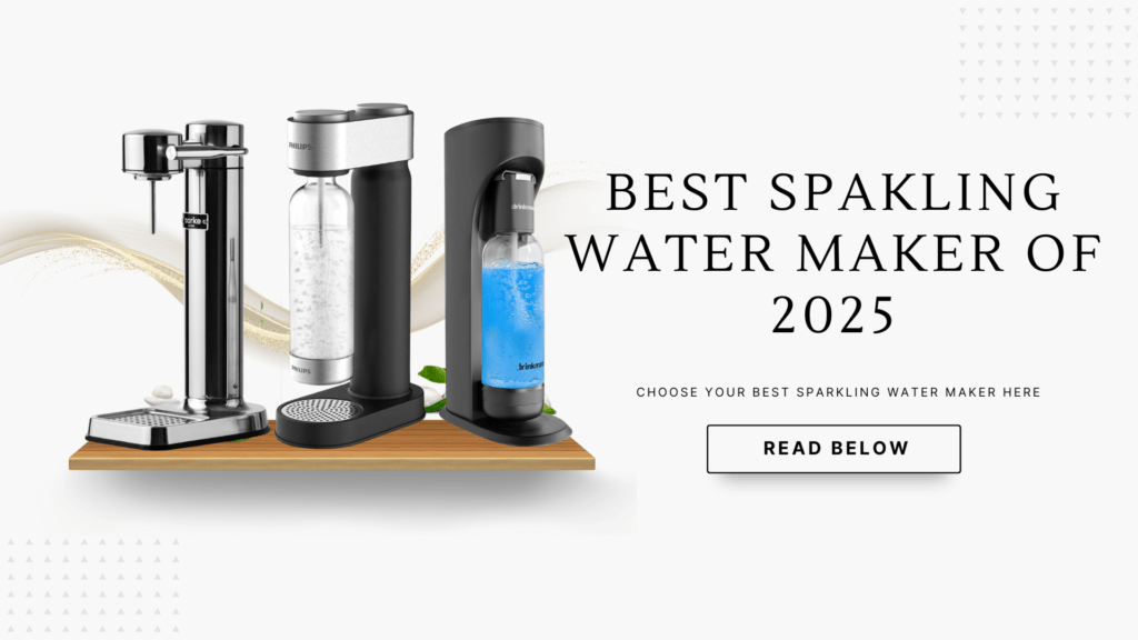 Sparkling Water Makers